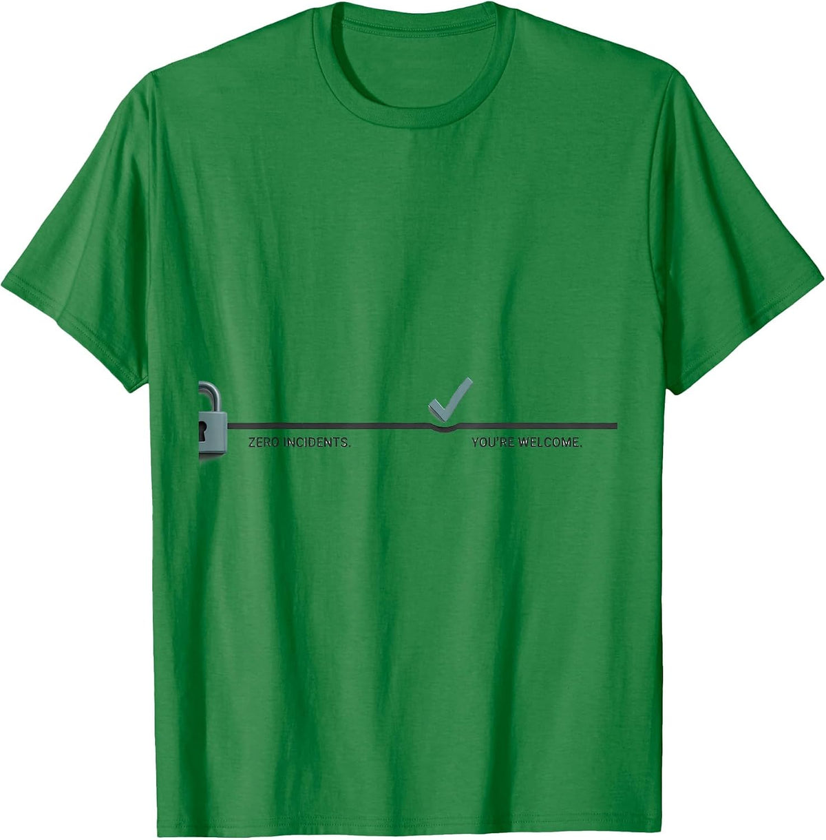Men's Zero Incidents You're Welcome Funny Cybersecurity IT Analyst T-Shirt - Kelly Green
