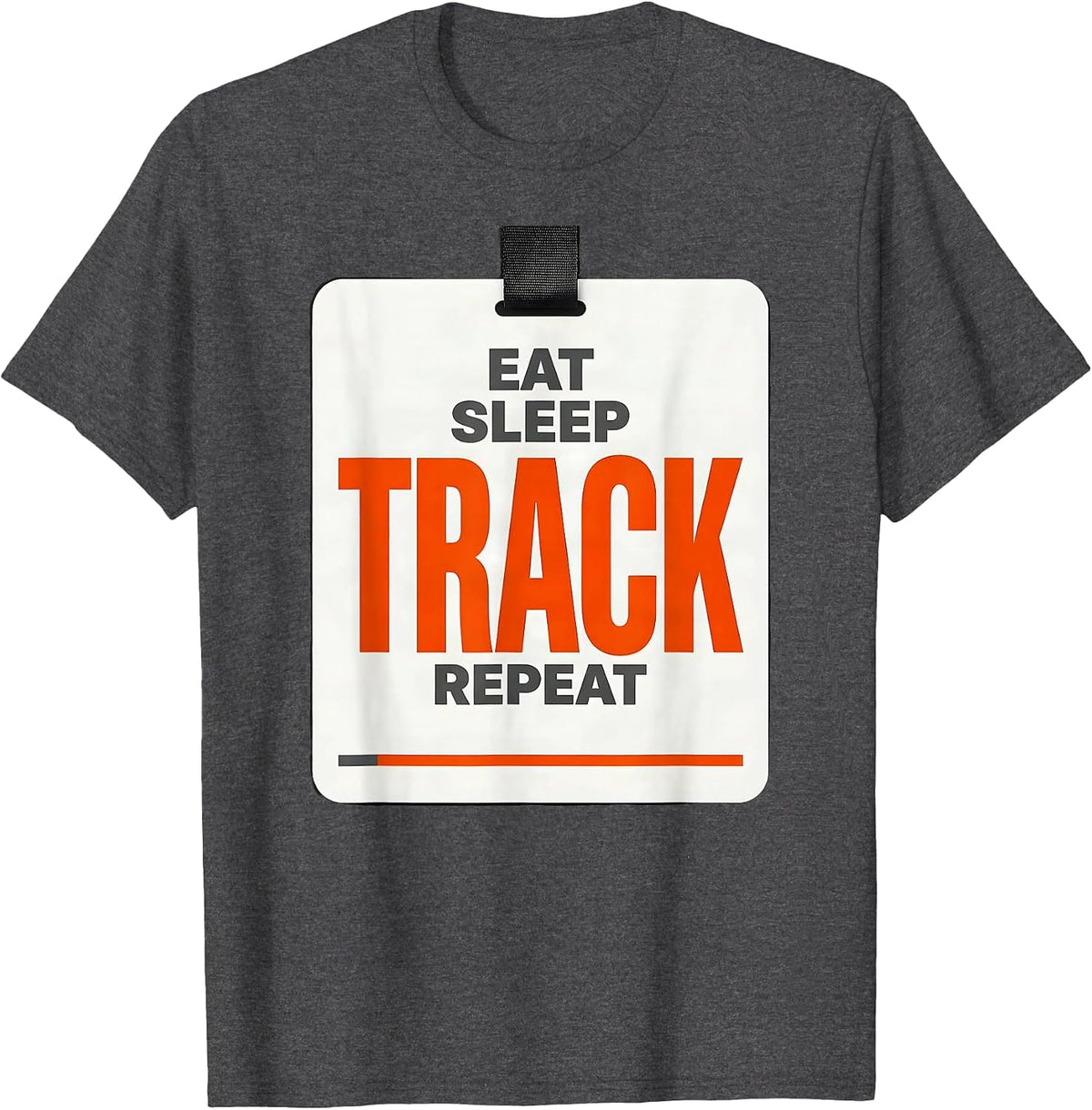 Eat Sleep Track Repeat Funny Track & Field Runner Gift T-Shirt - Dark Heather Grey