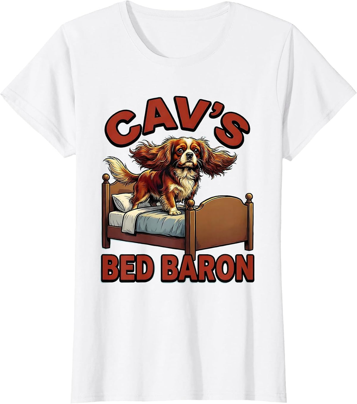Women's Cav's Bed Baron Cartoon Cavalier King Charles Spaniel Owner T-Shirt - White