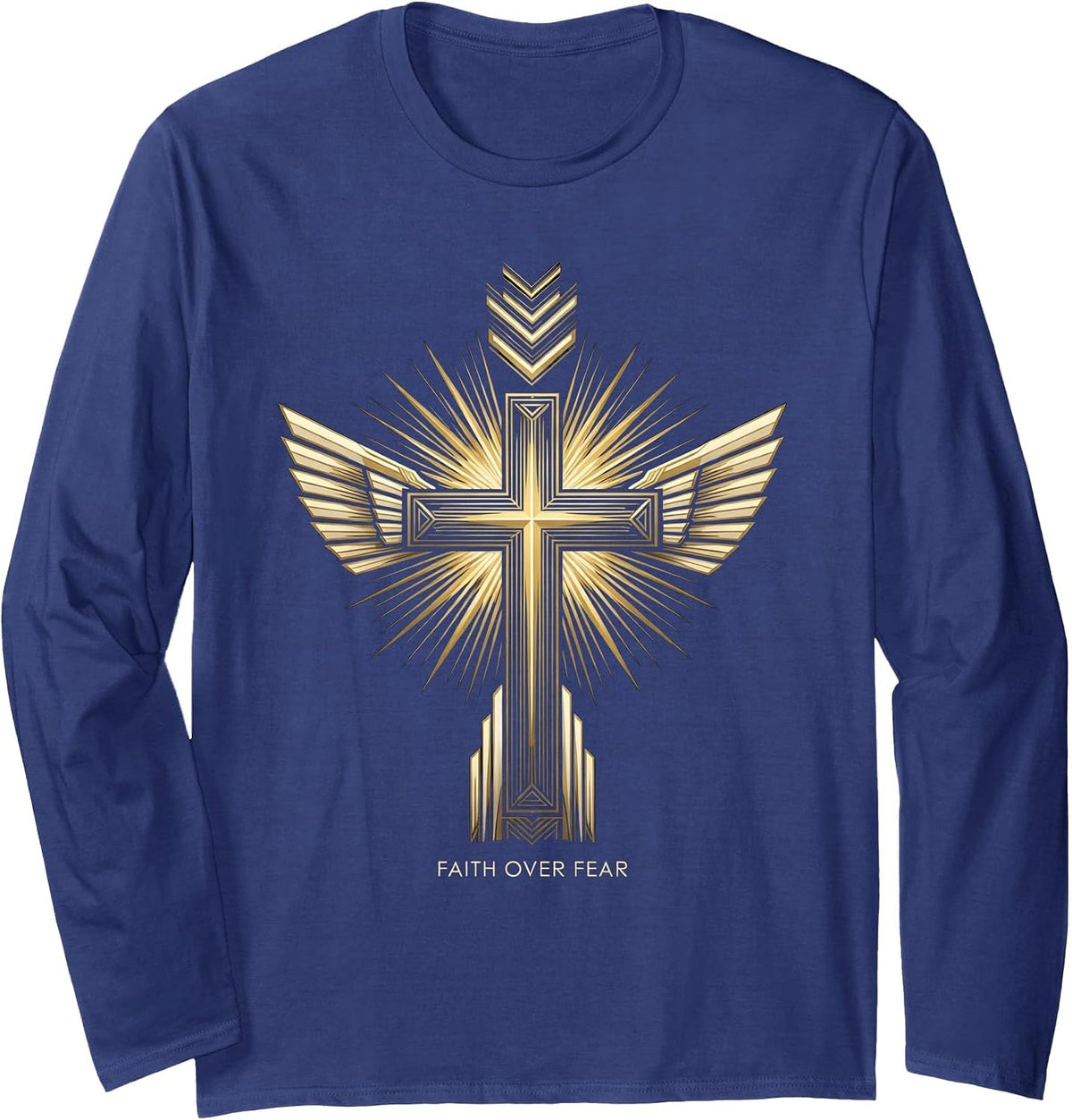 Faith Over Fear Inspirational Christian Design Long Sleeve T-Shirt - Adult Unisex Navy Blue