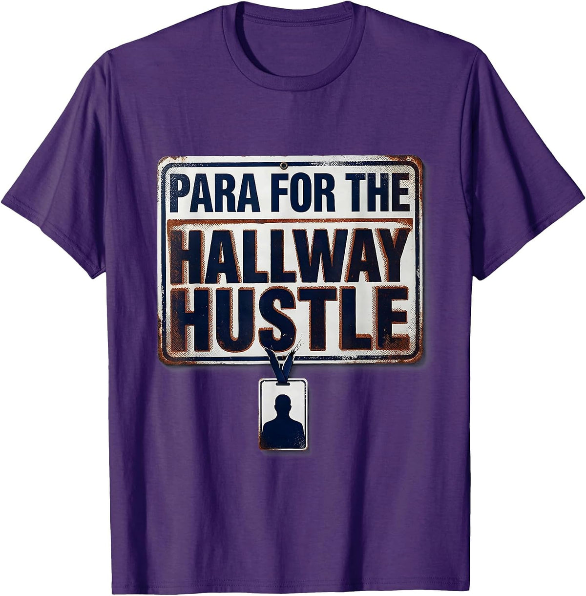 Men's Para For The Hallway Hustle Funny Paraprofessional T-Shirt - Purple