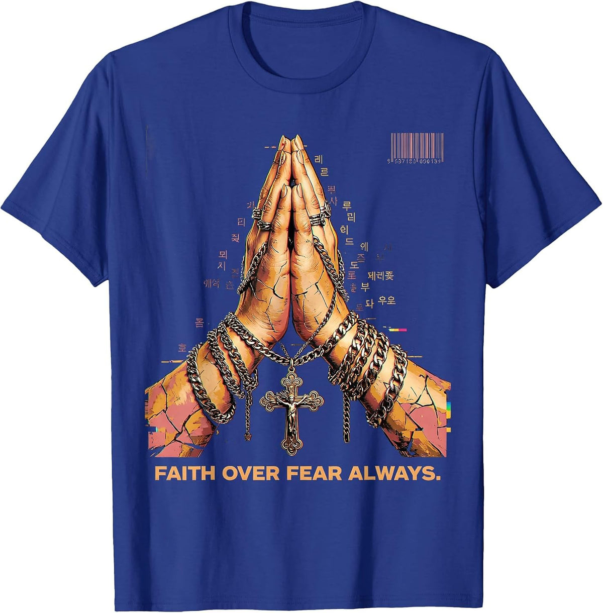 Faith Over Fear Always Love in Faith Design T-Shirt - Royal Blue