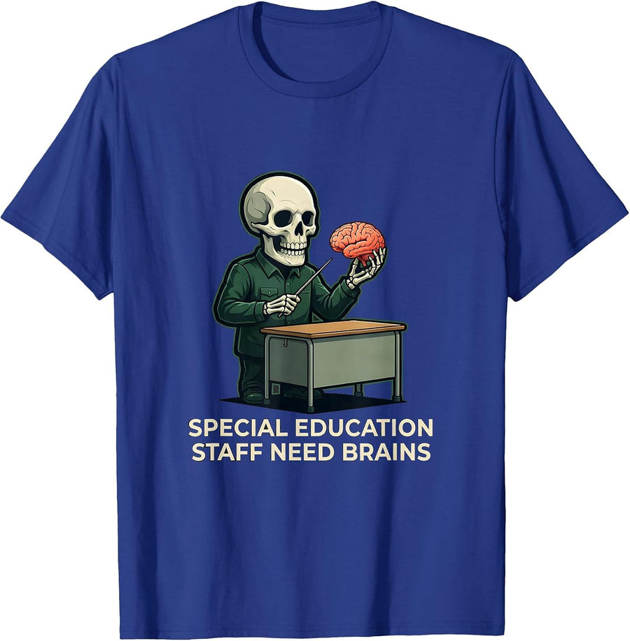 Special Education Staff Need Brains Funny Halloween Teacher T-Shirt - Royal Blue