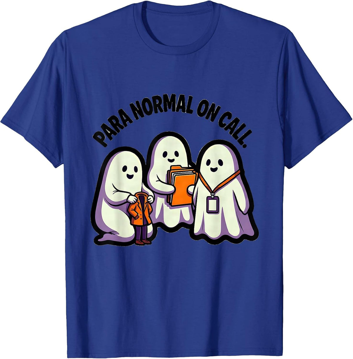 Para Normal On Call Cartoon Ghost Paraeducator Halloween T-Shirt - Royal Blue