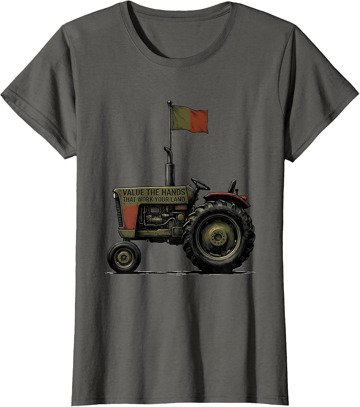 Women's Value The Hands That Work Your Land Funny Farmer Tractor T-Shirt - Asphalt Grey