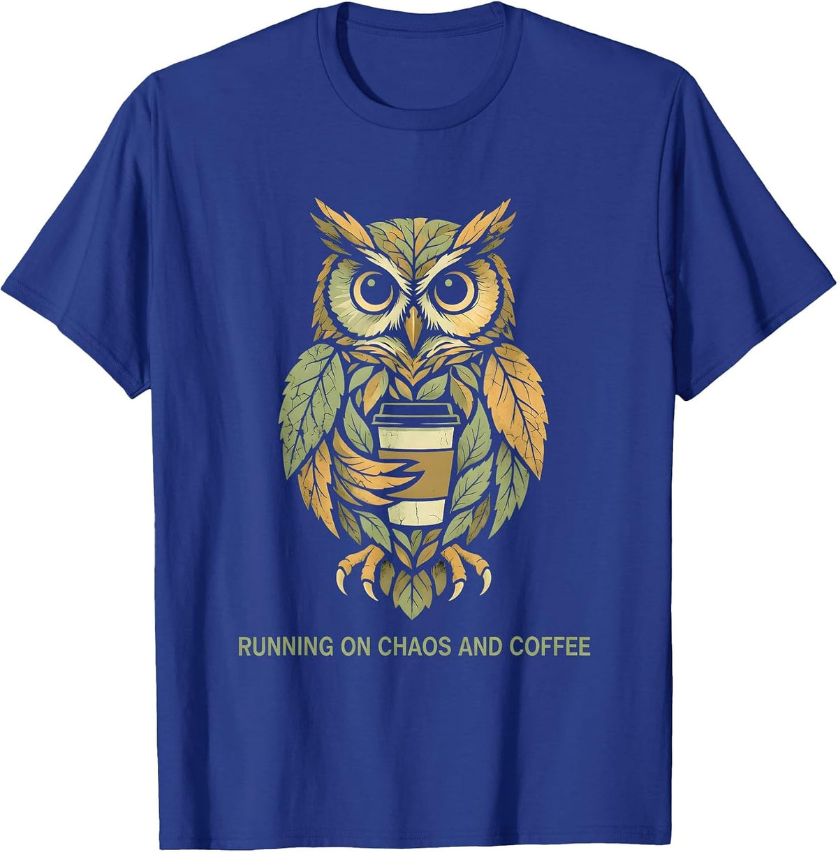 Running on Chaos and Coffee Coordinator Design T-Shirt - Royal Blue