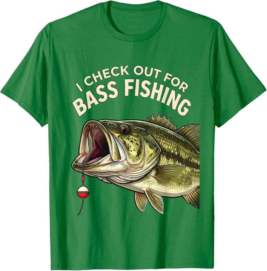Men's I Check Out For Bass Fishing Funny Bass Fisherman Dad Gift T-Shirt - Kelly Green