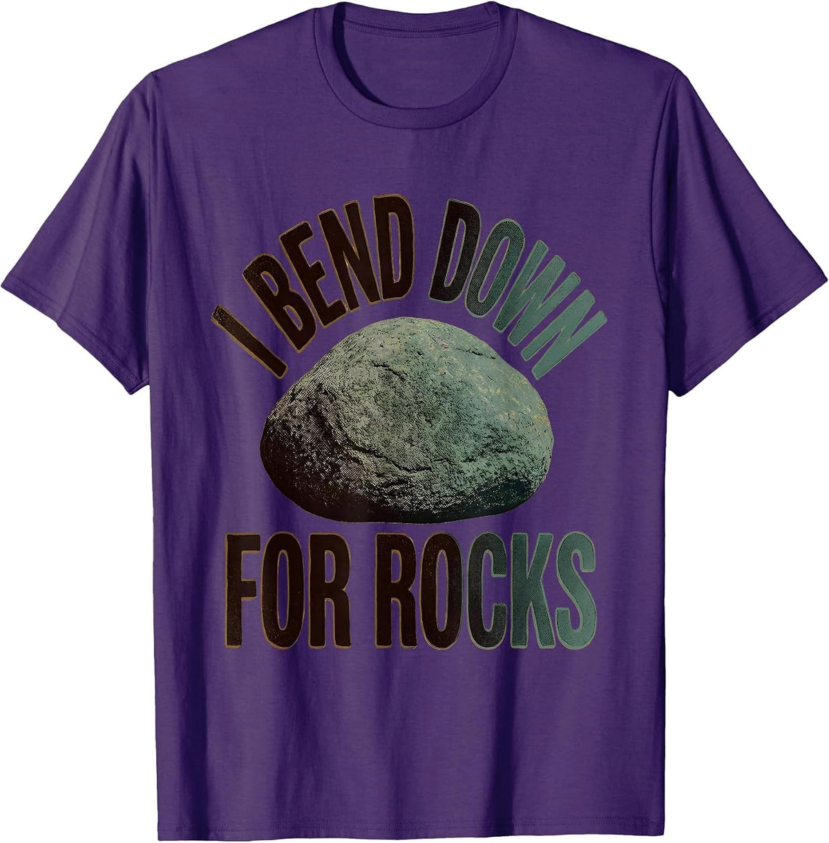 Men's I Bend Down For Rocks Funny Rock Collector Geology Humor T-Shirt - Purple