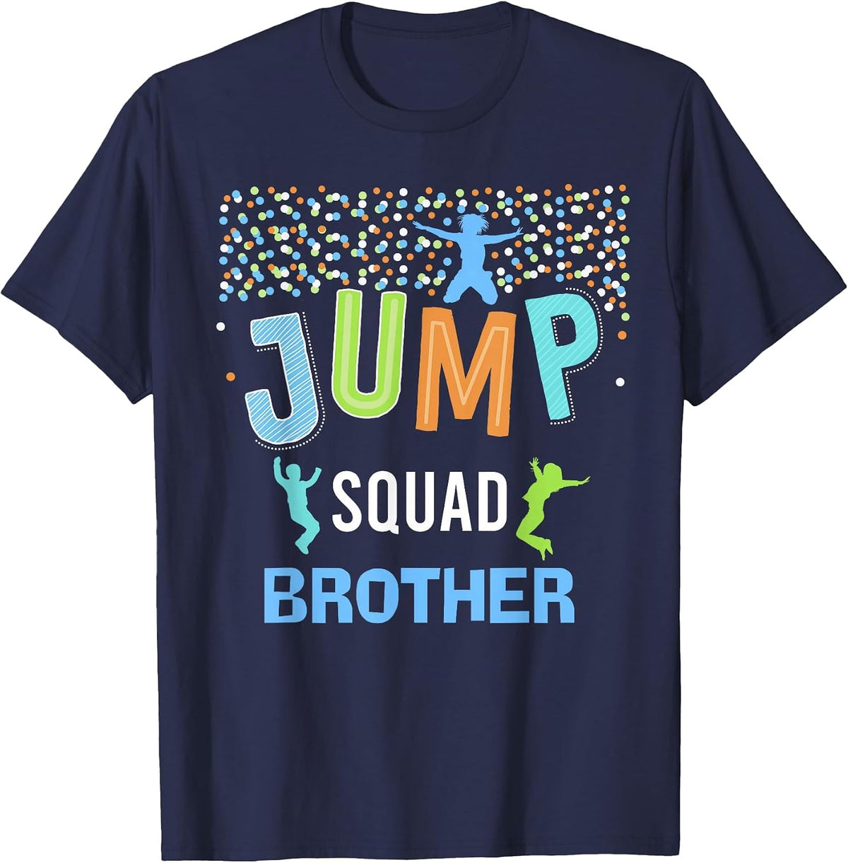 Brother Jump Squad Birthday Boy Trampoline Jumper Bday T-Shirt - Navy Blue