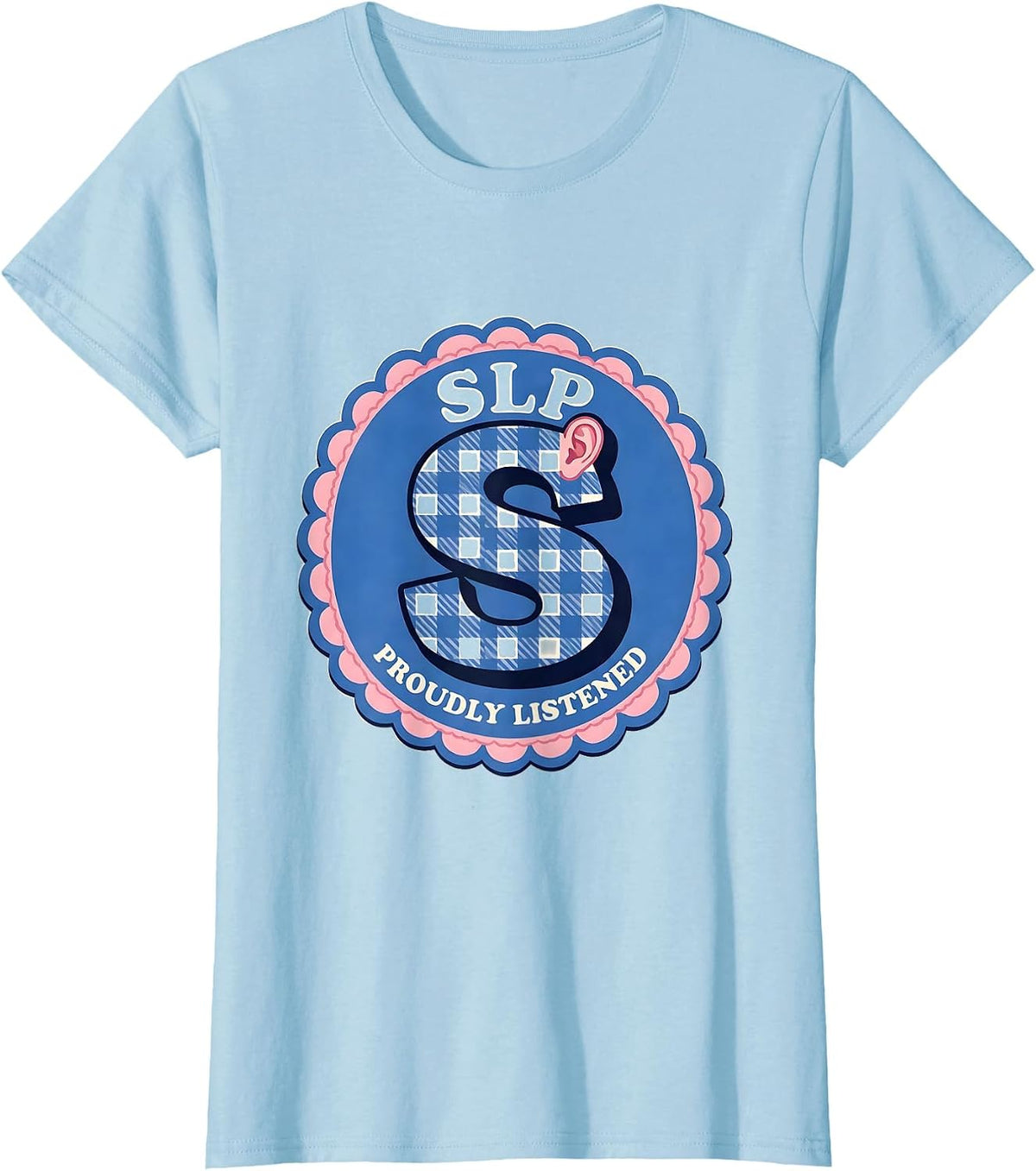 Women's SLP Proudly Listened Gingham Picnic Cute Speech Language T-Shirt - Baby Blue
