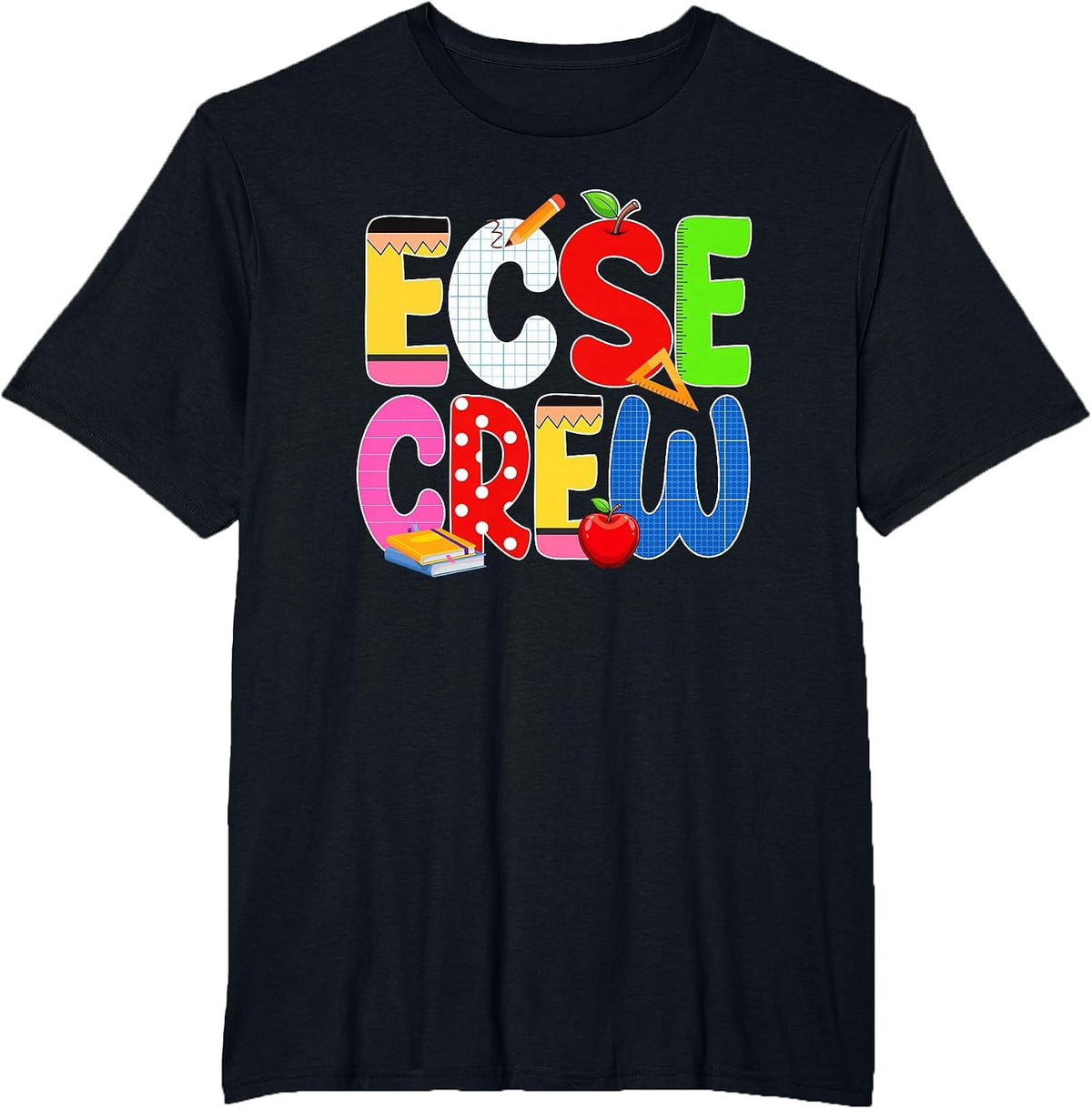 ECSE Crew ECSE Teacher Early Childhood Special Education T-Shirt - Black