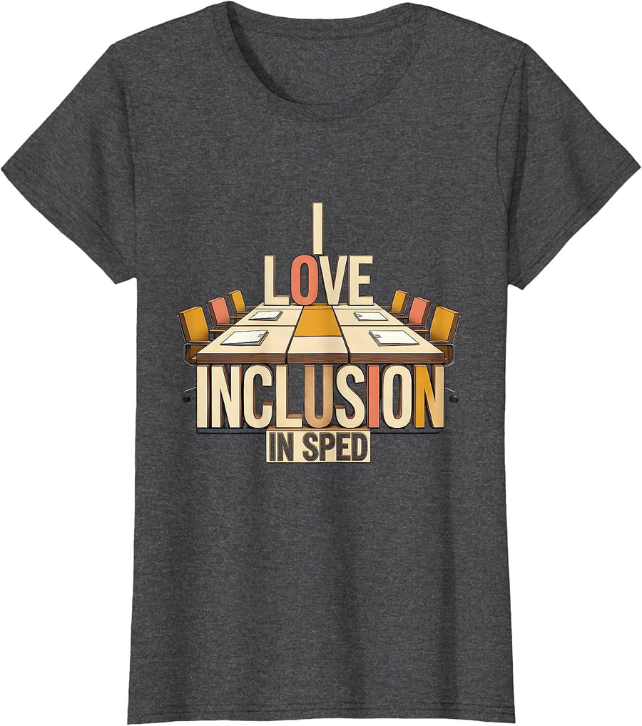 Women's I Love Inclusion In SPED Inspirational Special Education T-Shirt - Dark Heather Grey
