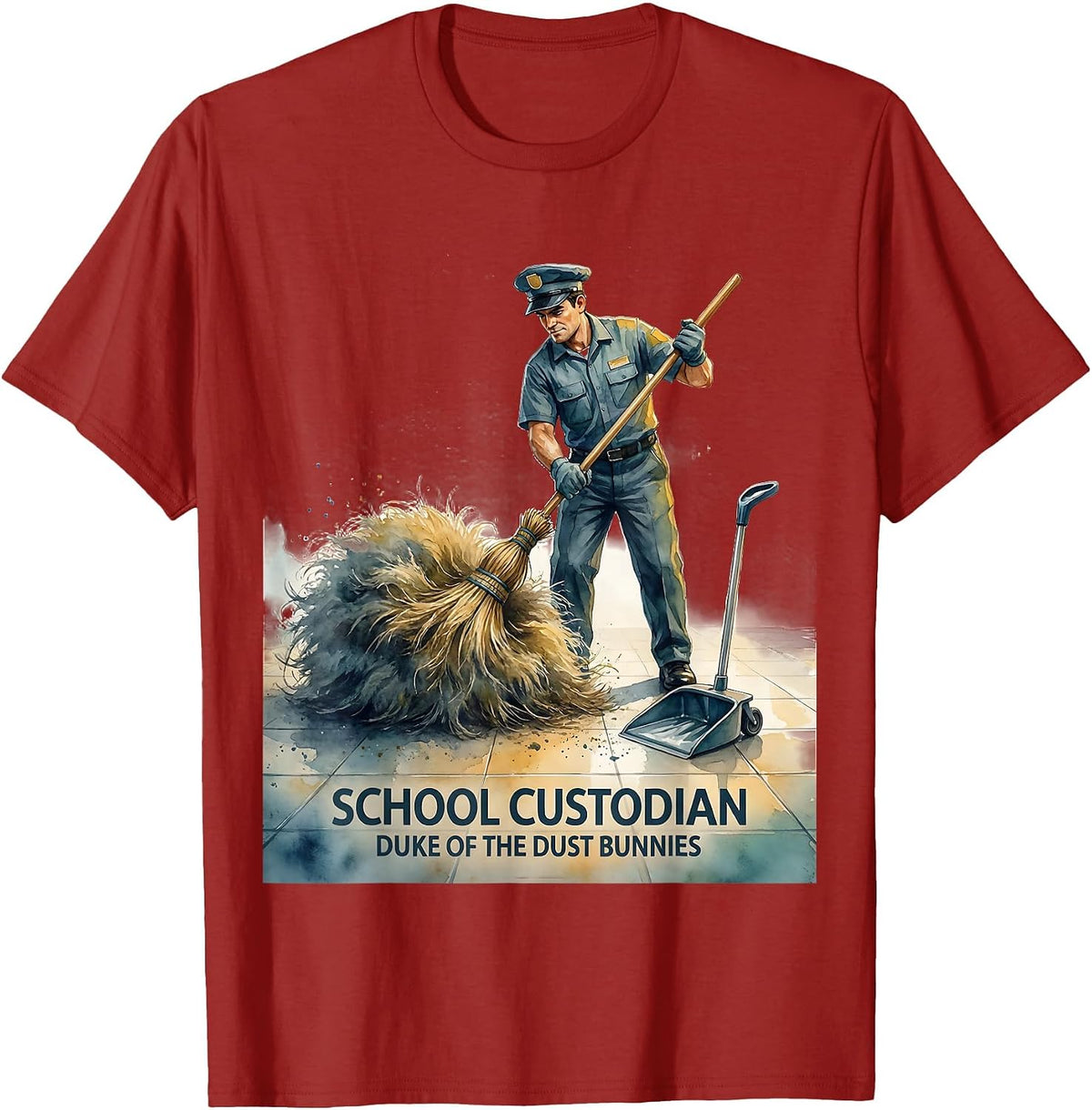 School Custodian Duke of the Dust Bunnies Funny T-Shirt - Cranberry Red