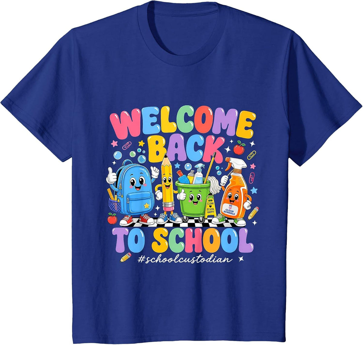 Unique Welcome Back to School Custodian Janitor Design T-Shirt - Royal Blue