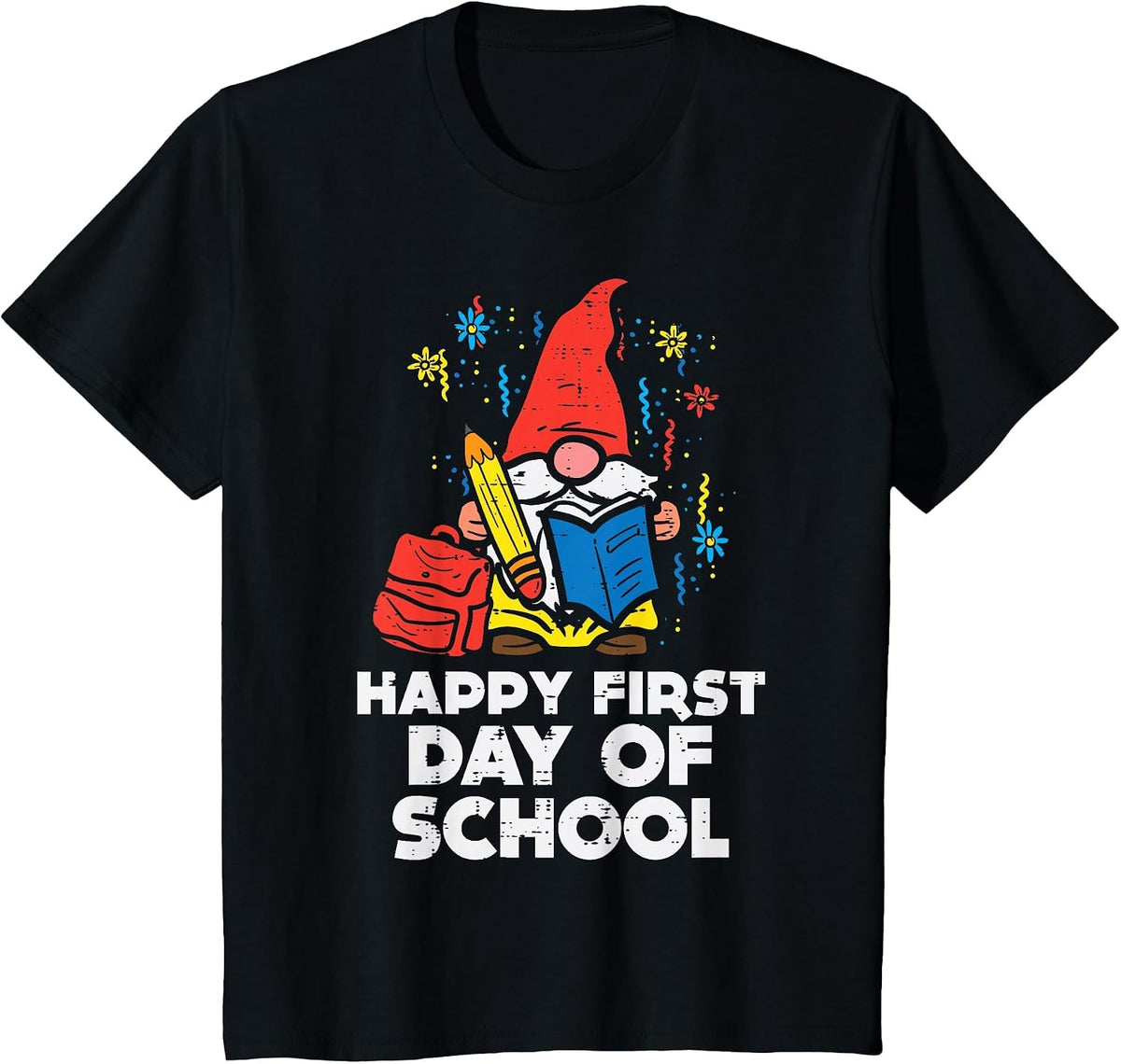 Gnome Happy First Day of School Cute Back to School Teacher T-Shirt - Black