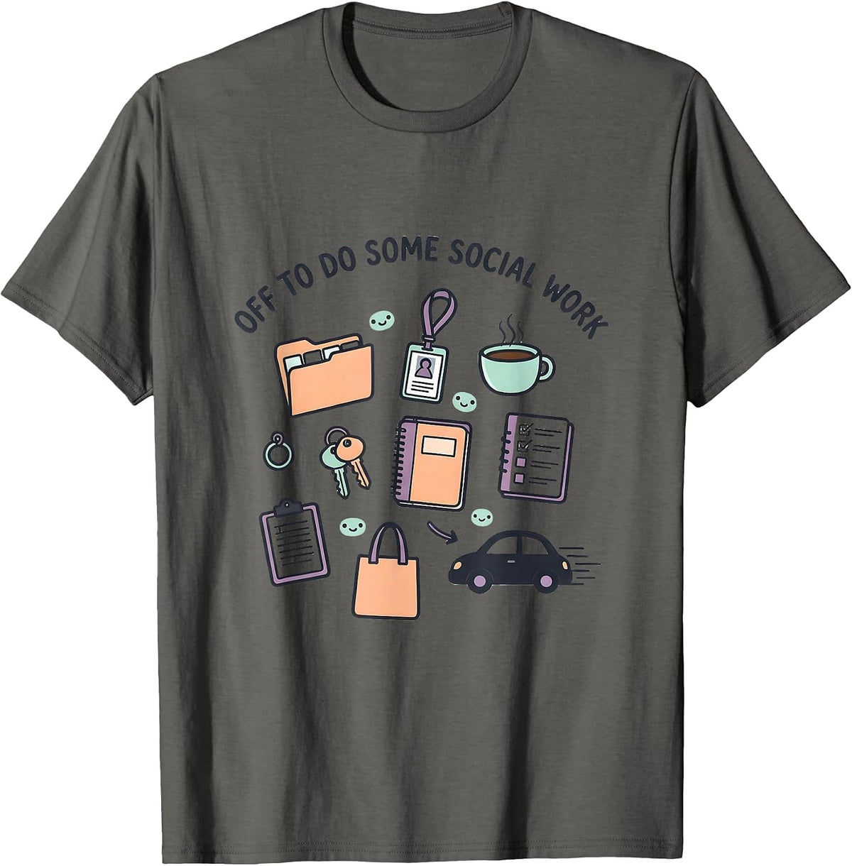 Off To Do Some Social Work Kawaii Doodle Social Worker Gift T-Shirt - Asphalt Grey