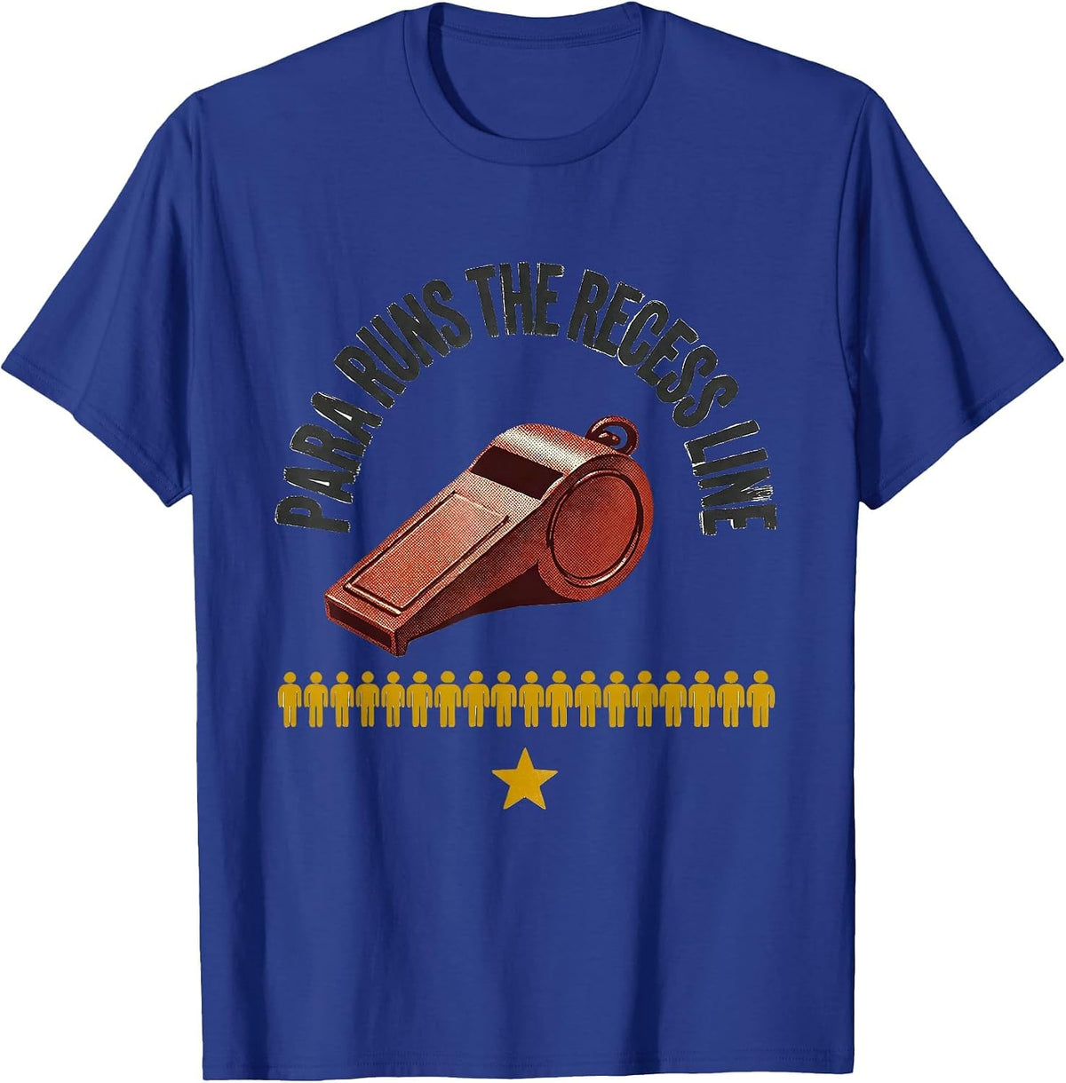 PARA Runs The Recess Line Heartfelt Paraprofessional T-Shirt - Royal Blue