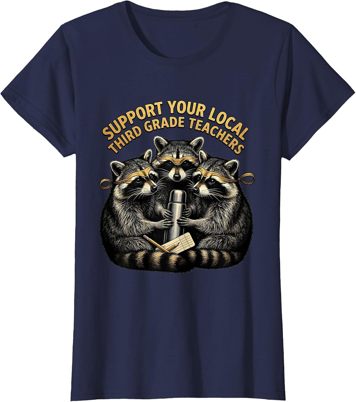 Women's Support Your Local Third Grade Teachers Funny Teacher T-Shirt - Navy Blue