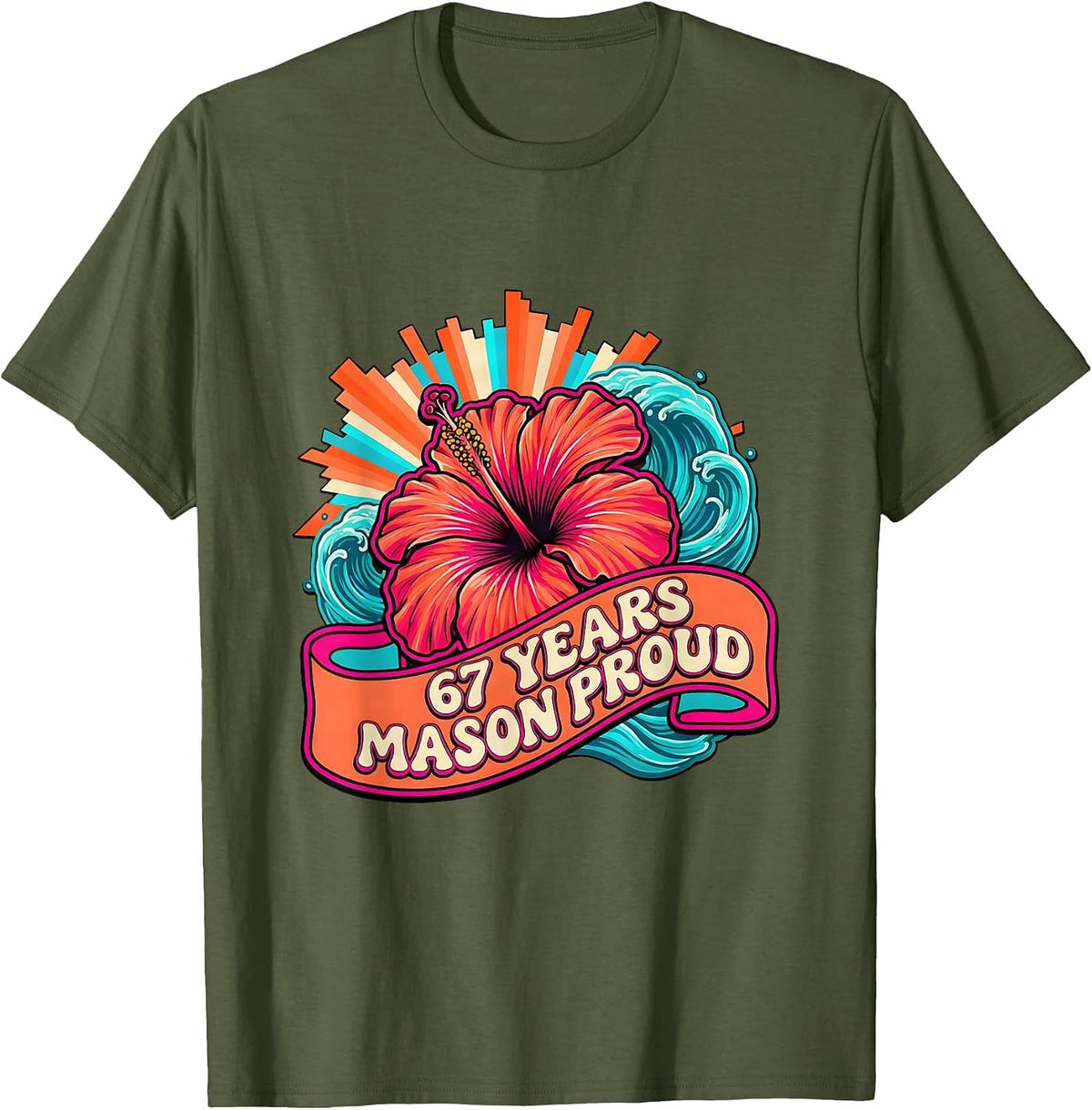 Men's 67 Years Mason Proud Milestone Design T-Shirt - Olive Green