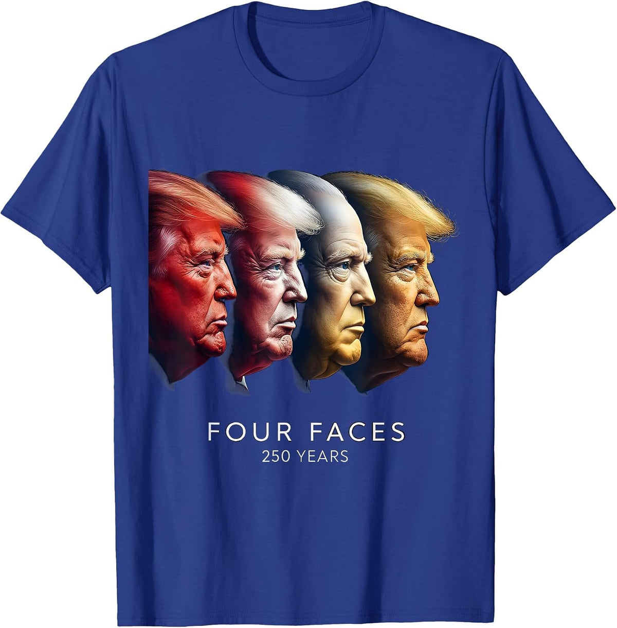 Four Faces, 250 Years Presidential Design T-Shirt - Royal Blue