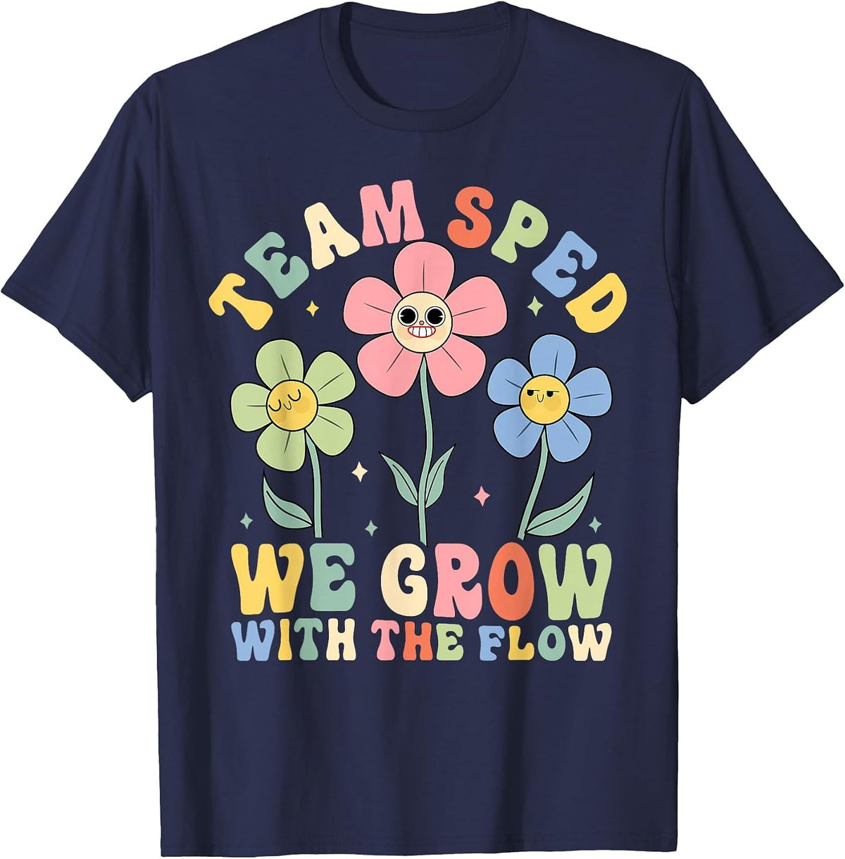 Team SPED We Grow with The Flow Special Education T-Shirt - Navy Blue