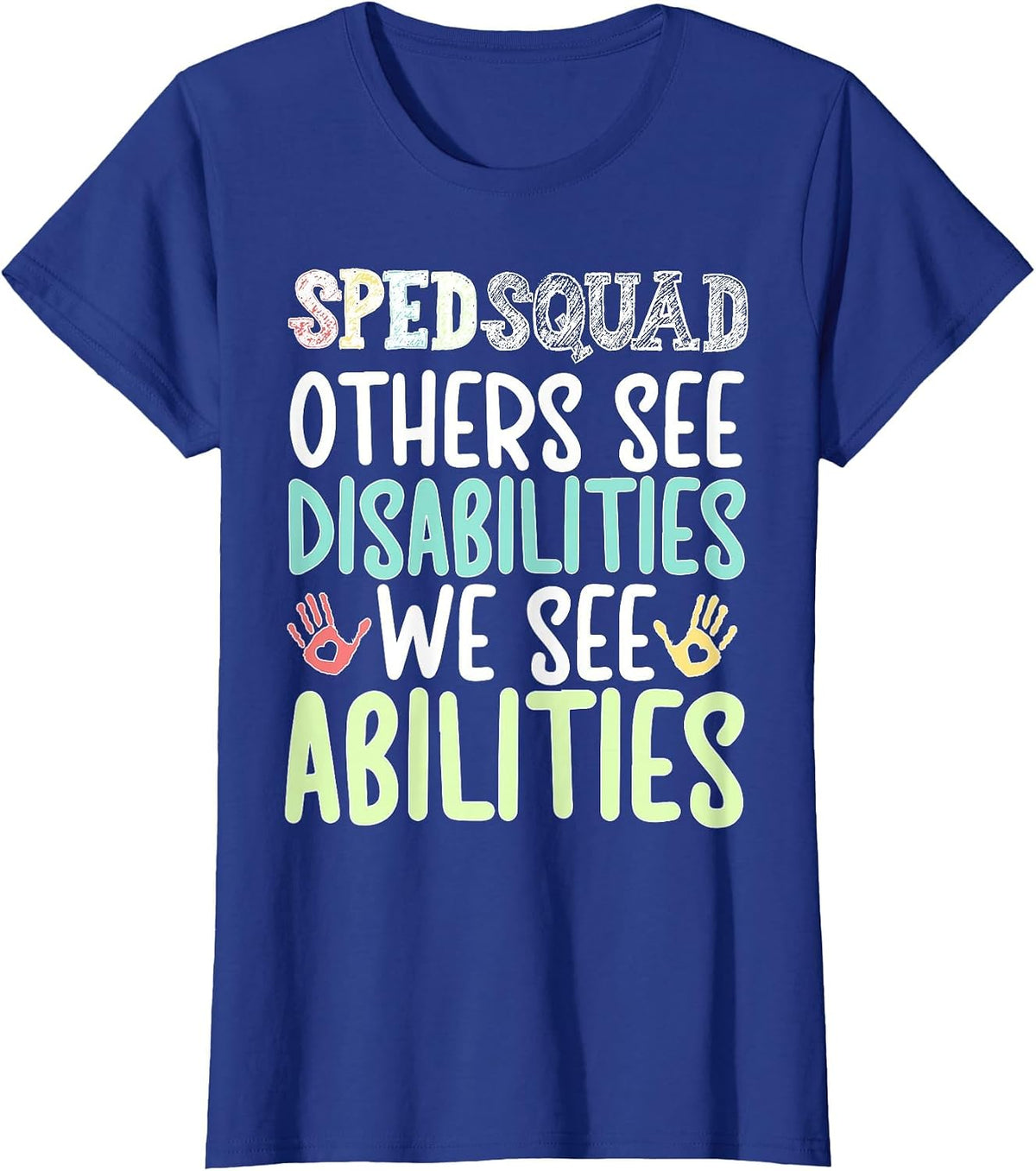 SPED Teacher Squad Special Education Teacher Team T-Shirt - Royal Blue