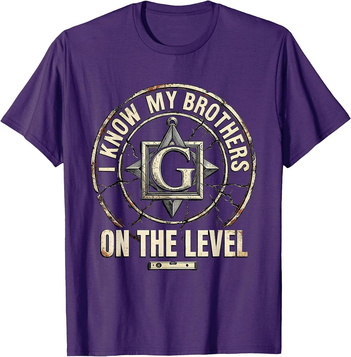 I Know My Brothers On The Level Freemason Fraternal Pride T-Shirt - Purple