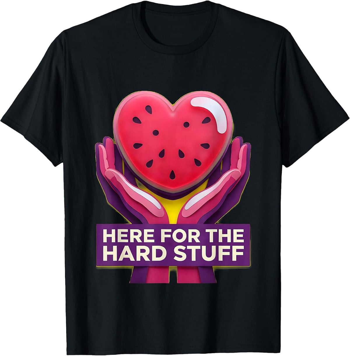 Men's Here For The Hard Stuff Social Worker Design T-Shirt - Black