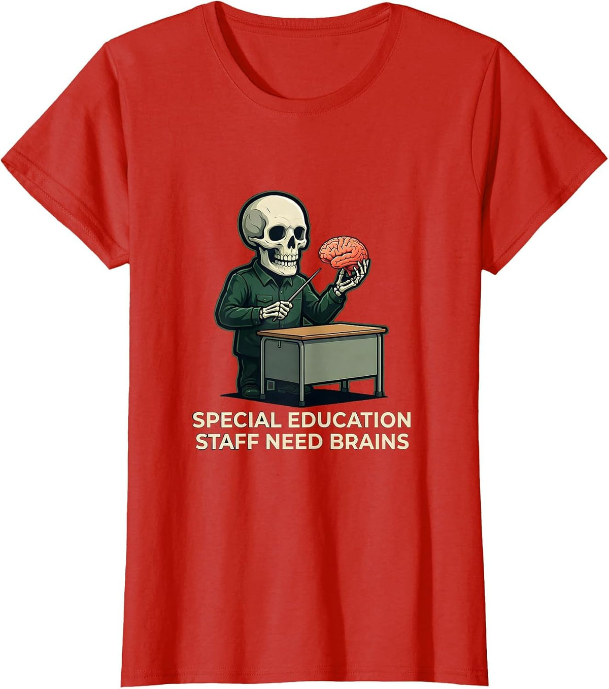 Special Education Staff Need Brains Funny Halloween Teacher T-Shirt - Red