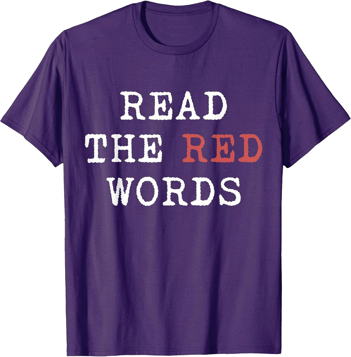 Read THE RED Words T-Shirt - Purple