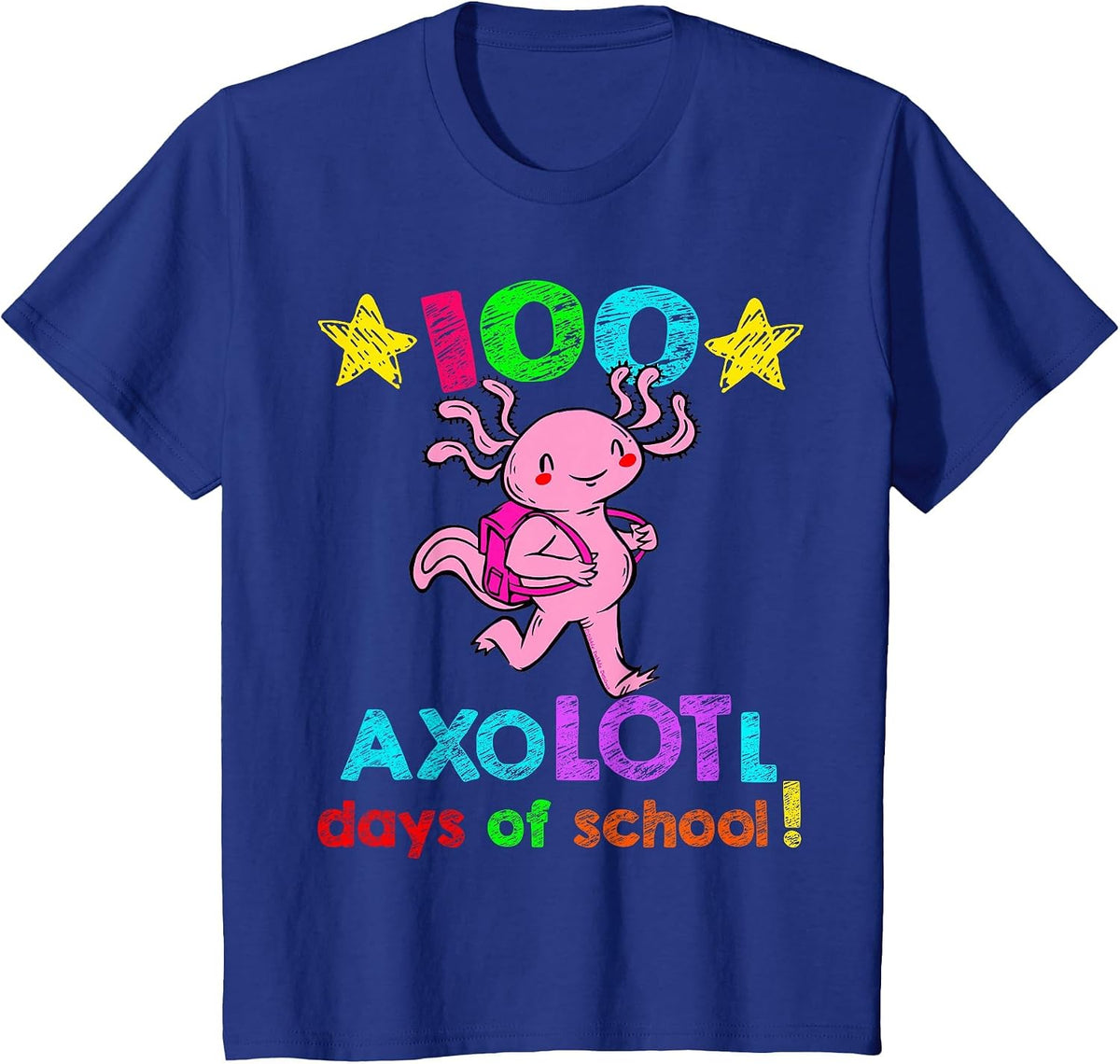 Axolotl Days of School Funny 100 Days of School T-Shirt - Royal Blue