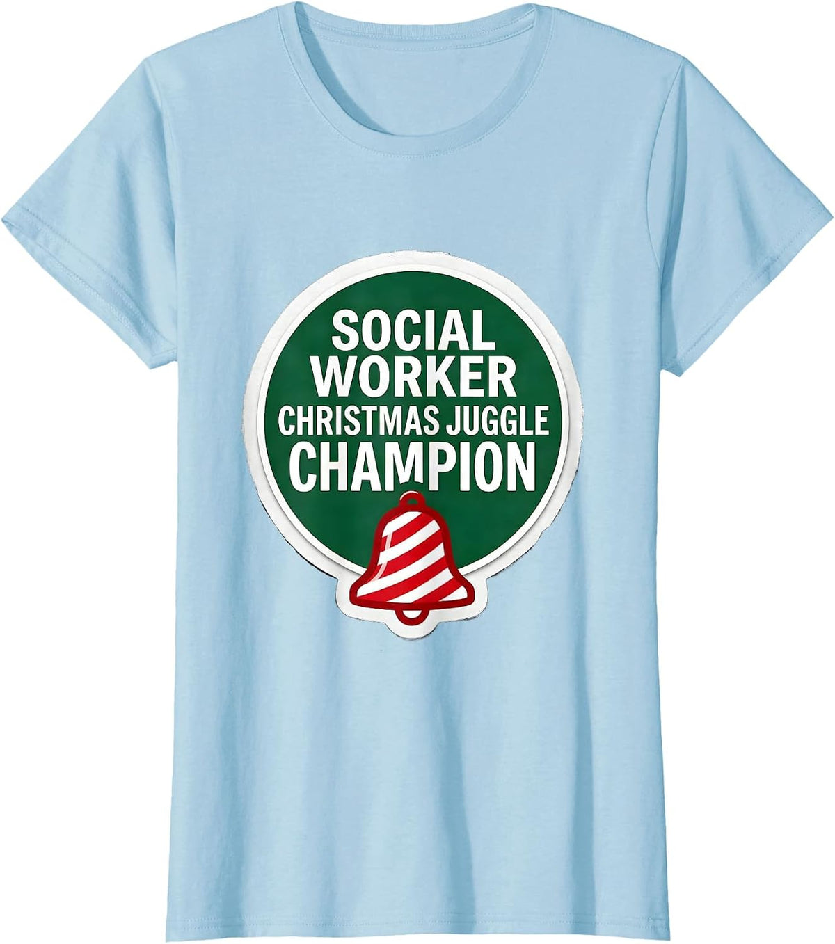 Social Worker, Christmas Juggle Champion Funny T-Shirt - Baby Blue