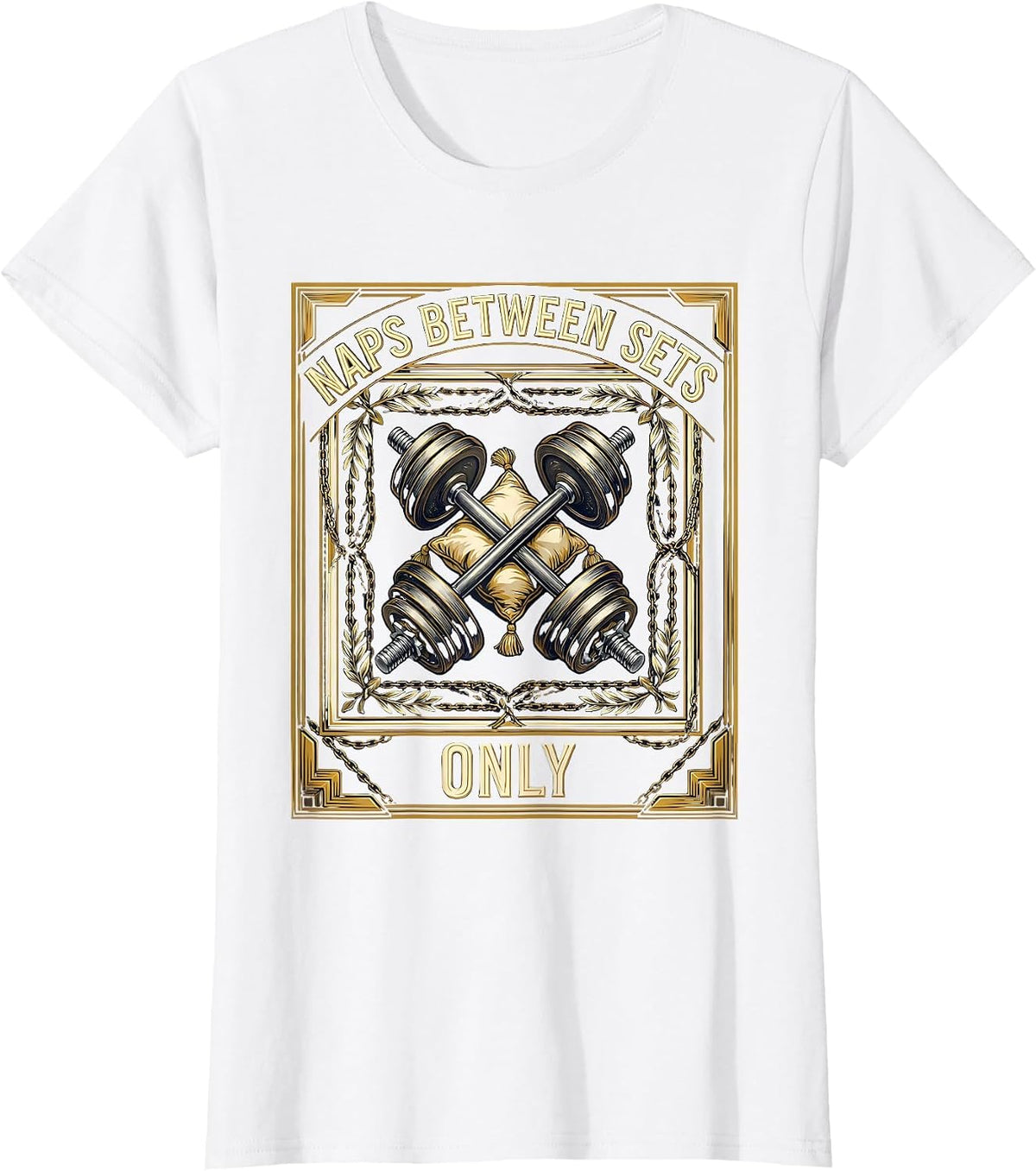 Women's Naps Between Sets Funny Gym Workout Design T-Shirt - White