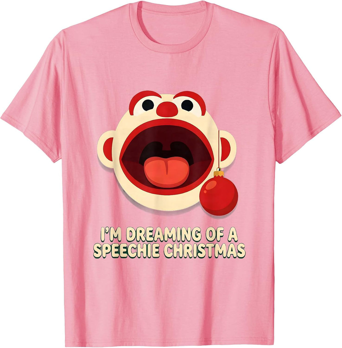 Men's I'm Dreaming of a Speechie Christmas Funny SLP Therapist T-Shirt - Pink