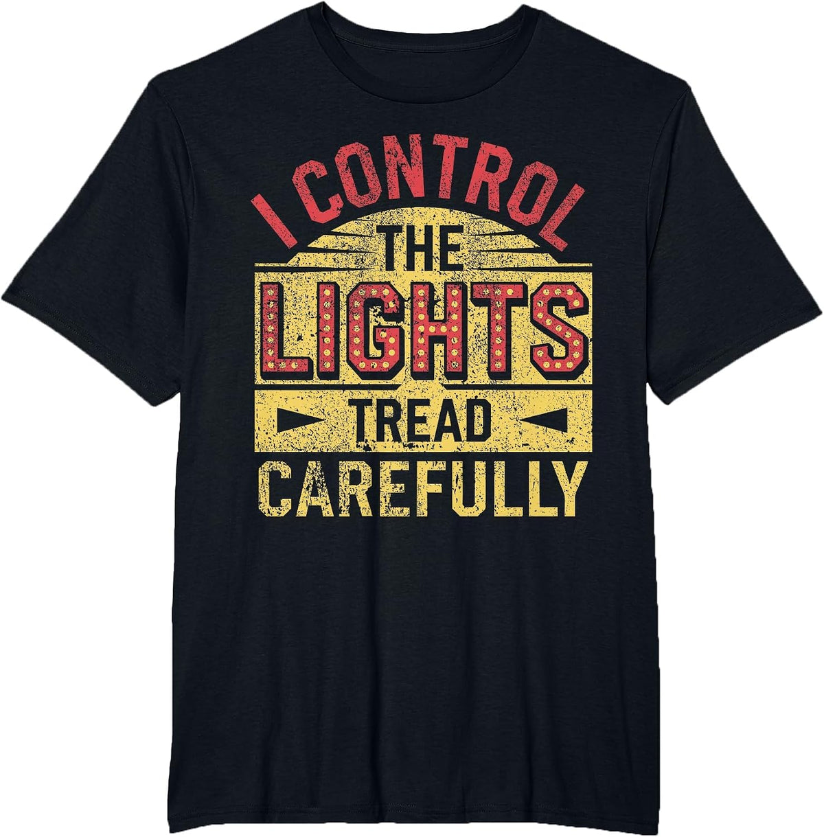 Theatre Stage Manager Light Crew Theater Director T-Shirt - Black