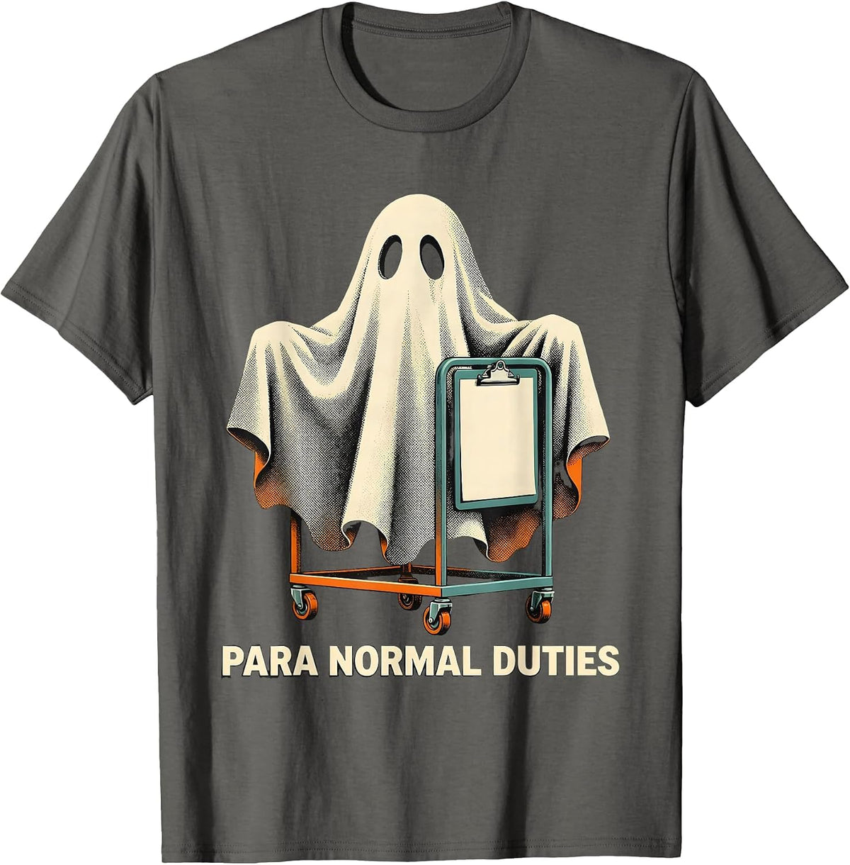 Para Normal Duties Screenprint Ghost Paraeducator Halloween T-Shirt - Asphalt Grey