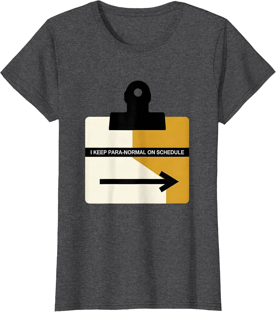 Women's I Keep Para-Normal On Schedule Funny Paraprofessional School T-Shirt - Dark Heather Grey
