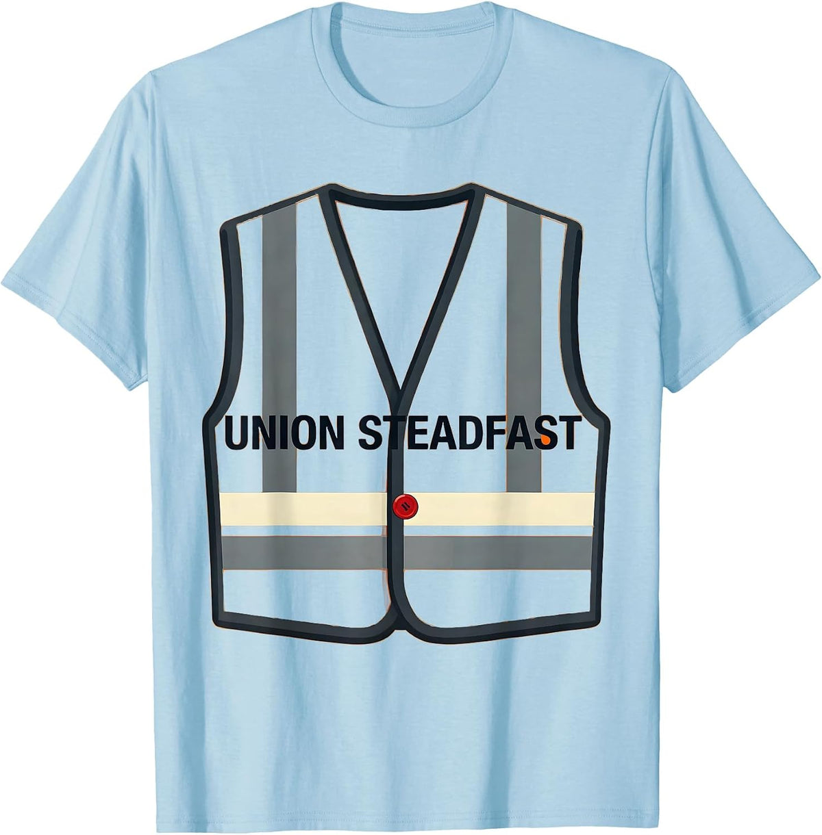 Men's Union Steadfast Bold Union Worker Solidarity Labor Day T-Shirt - Baby Blue
