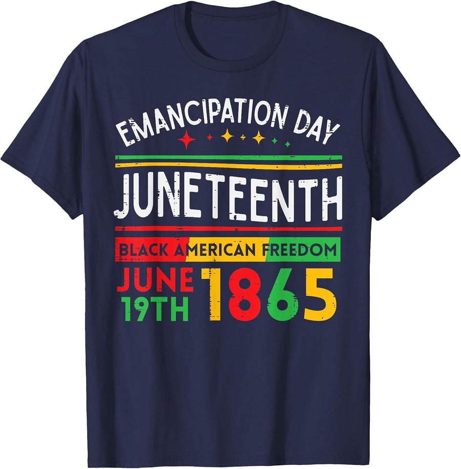 Juneteenth Emancipation Day Black June 19th 1865 Men Women T-Shirt - Navy Blue