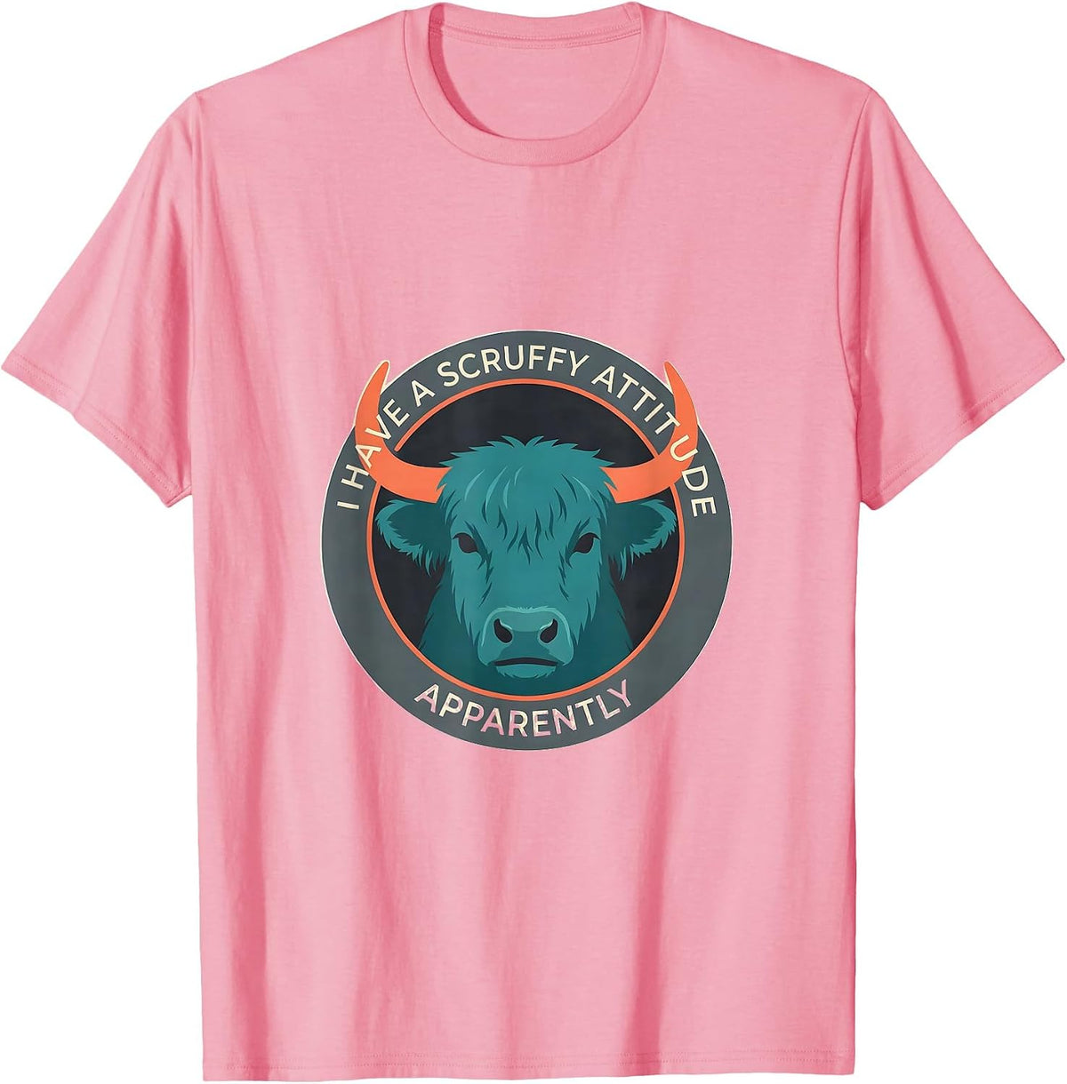 Men's I Have A Scruffy Attitude Apparently Funny Highland Cow T-Shirt - Pink