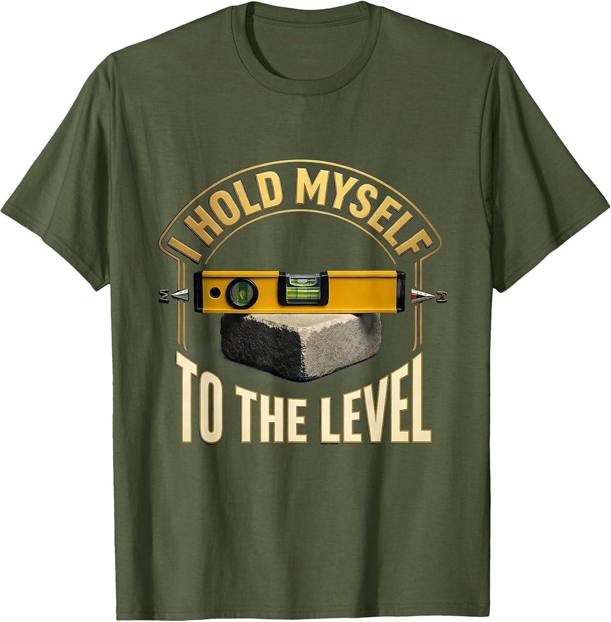I Hold Myself To The Level Masonic Emblem Freemason T-Shirt - Olive Green