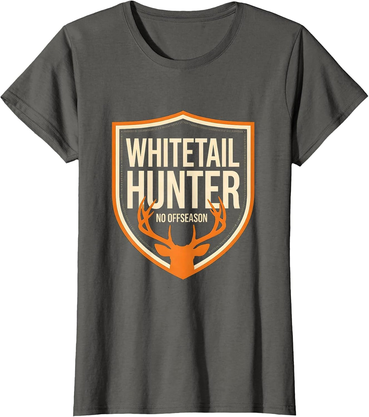 Women's Whitetail Hunter No Offseason Funny Hunting Dad Gift T-Shirt - Asphalt Grey