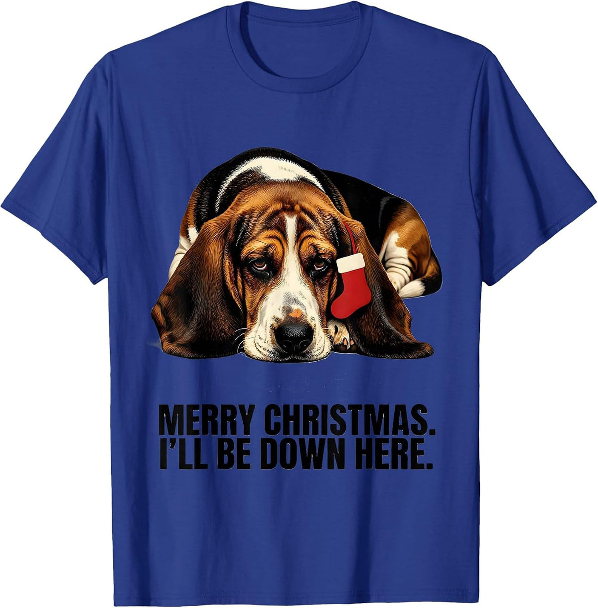 Merry Christmas I'll Be Down Here Funny Basset Hound Dog T-Shirt - Royal Blue