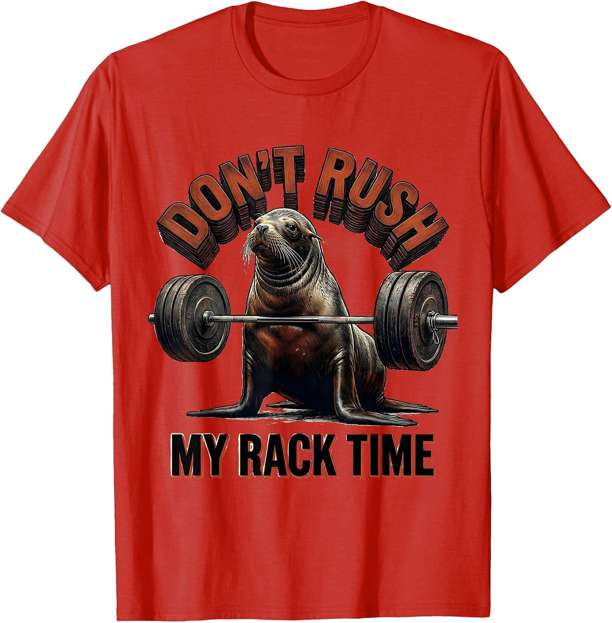 Men's Don't Rush My Rack Time Funny Gym Workout Weightlifting T-Shirt - Red