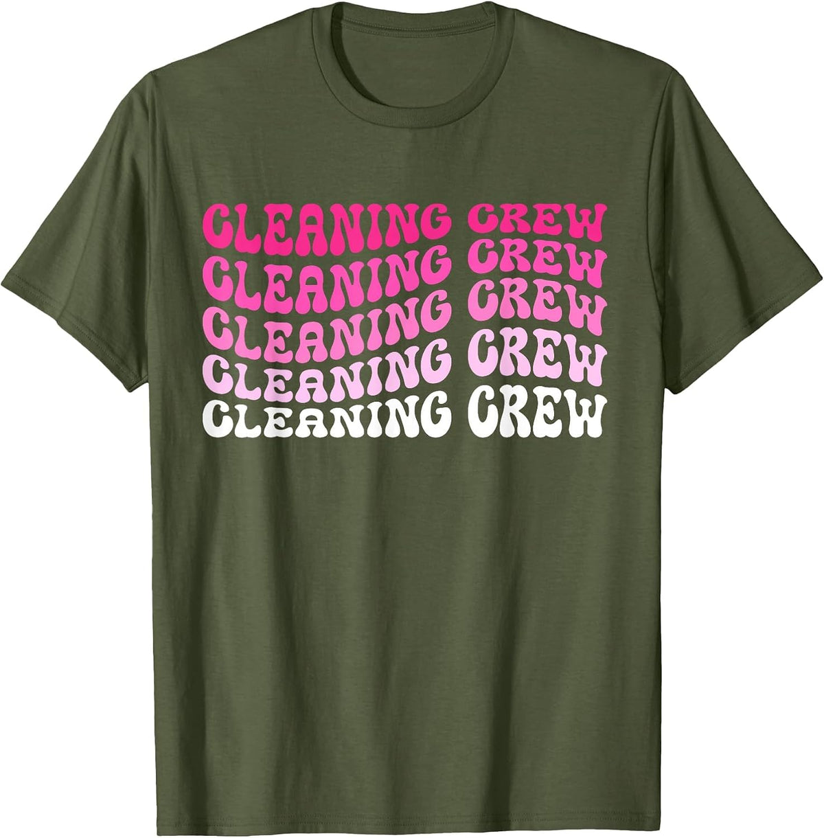 Cleaning Crew Women Custodian Clean Team T-Shirt - Olive Green