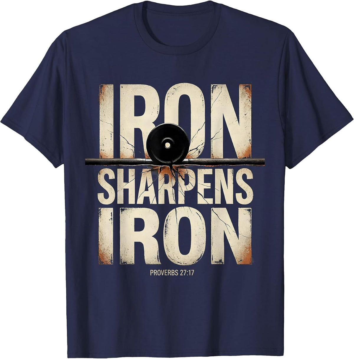 Iron Sharpens Iron Proverbs 27:17 Distressed Christian Men T-Shirt - Navy Blue