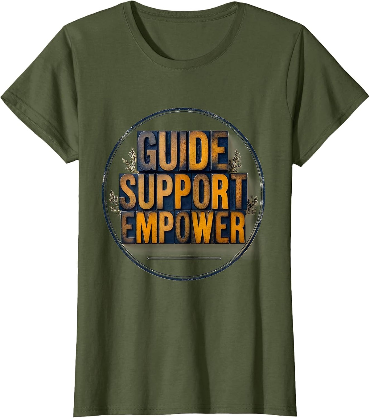 Women's Guide Support Empower Social Worker Social Work Month T-Shirt - Olive Green