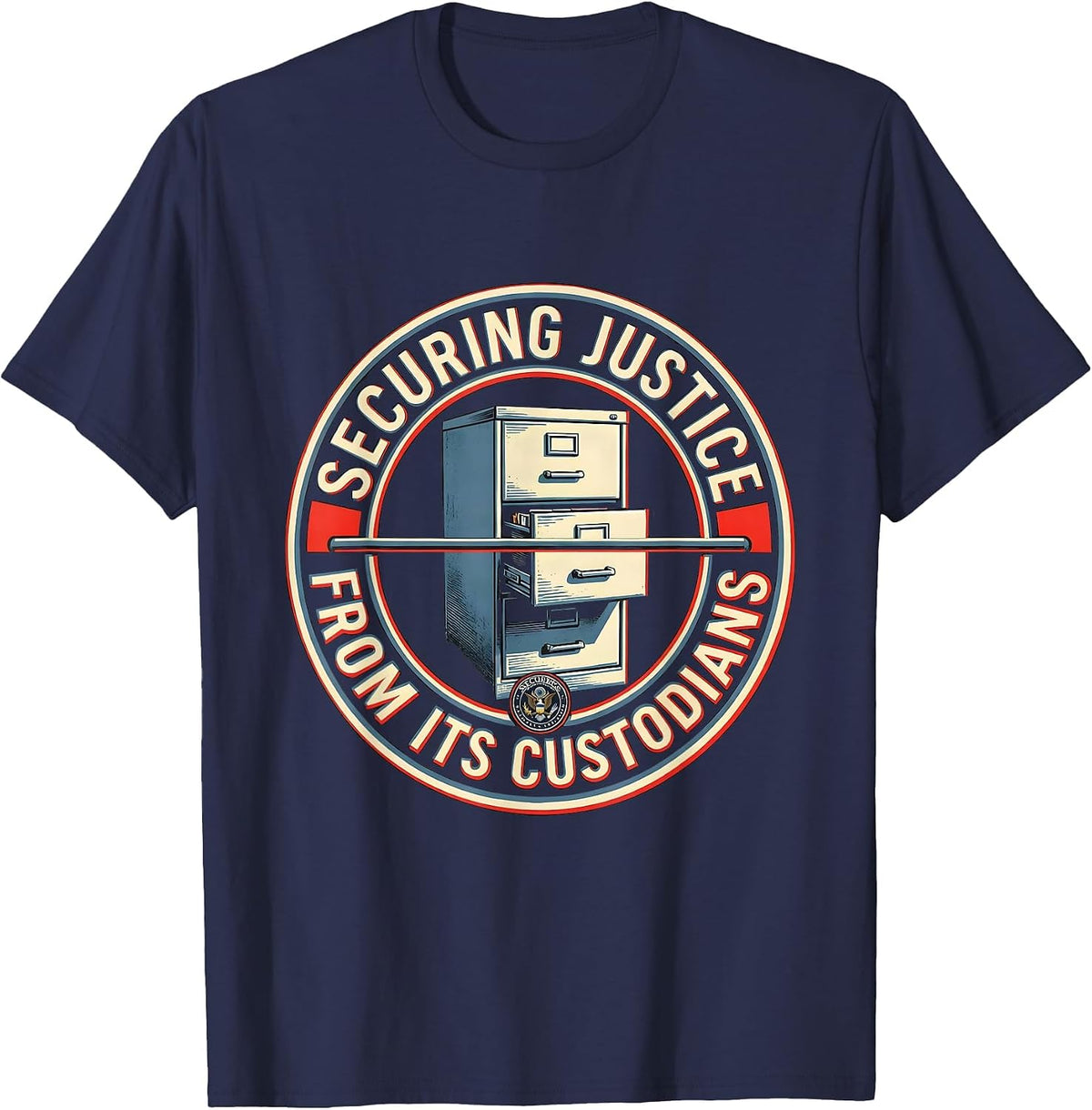 Securing Justice From Its Custodians Political Satire T-Shirt - Navy Blue