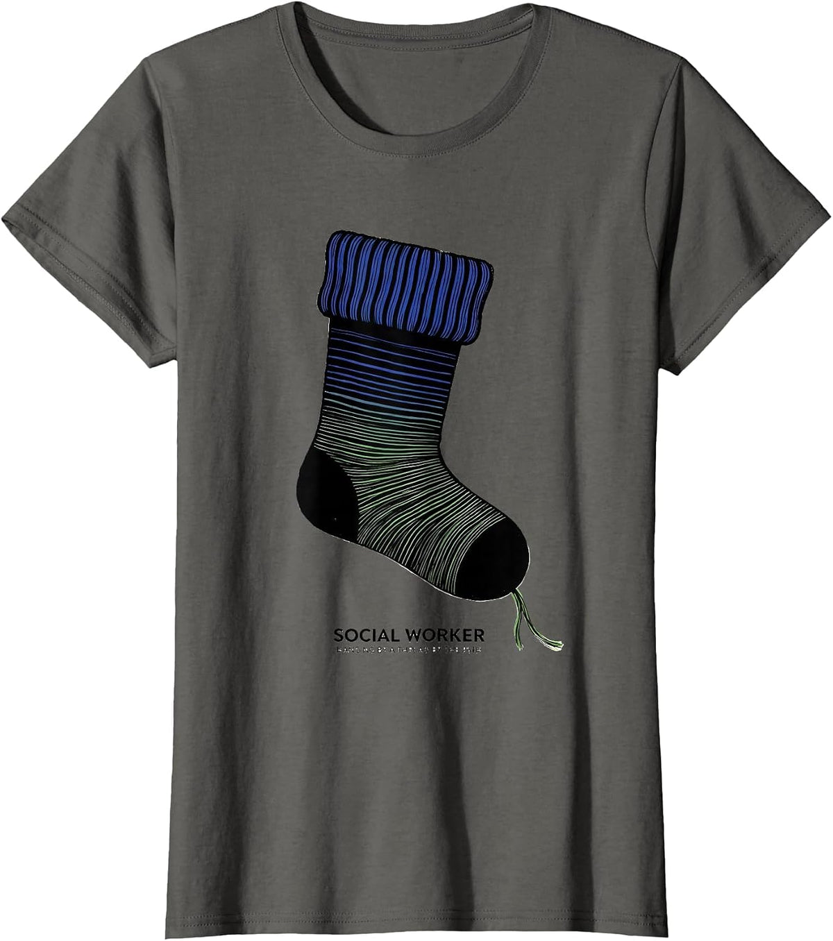 Women's Social Worker, Hanging By A Thread By The 25th Funny T-Shirt - Asphalt Grey