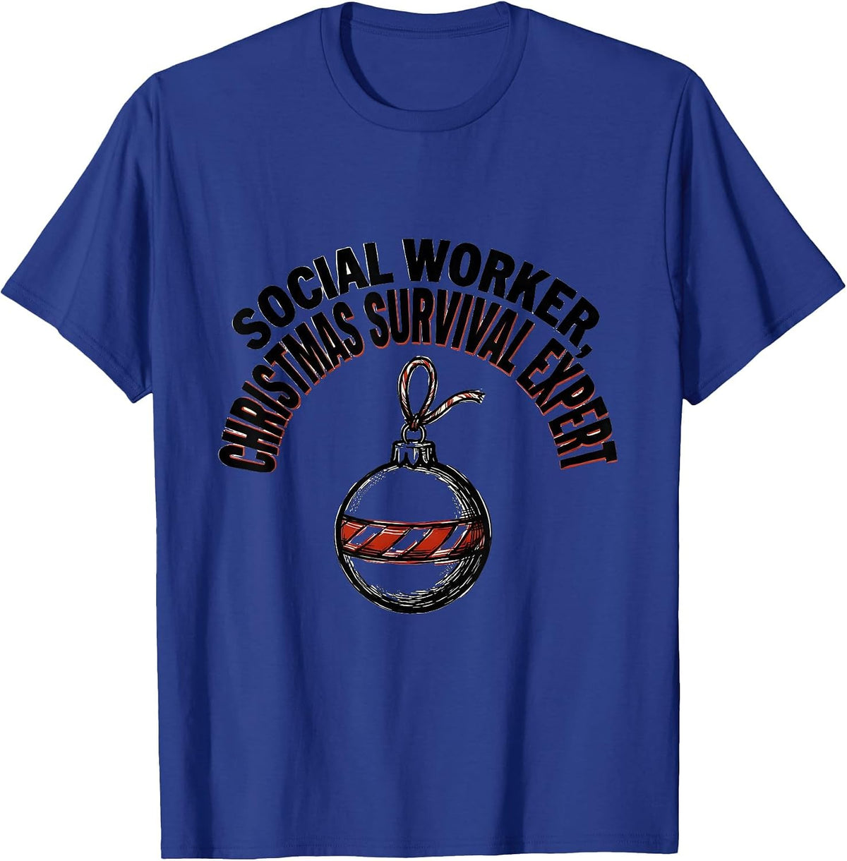 Men's Social Worker, Christmas Survival Expert Funny T-Shirt - Royal Blue